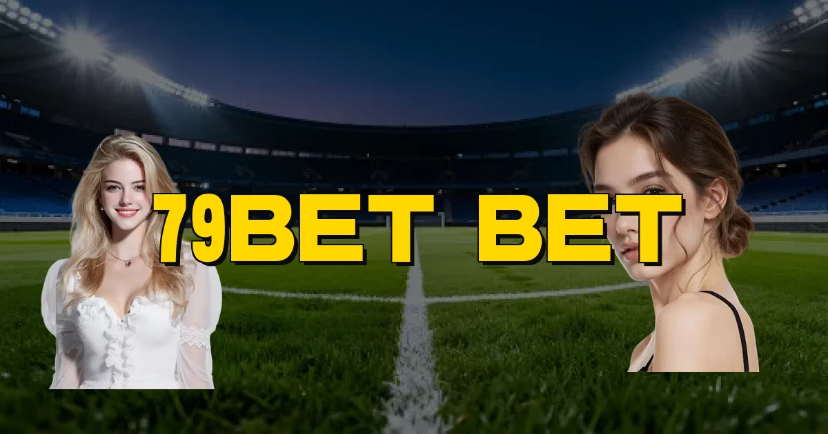 79Bet Bet Oficial