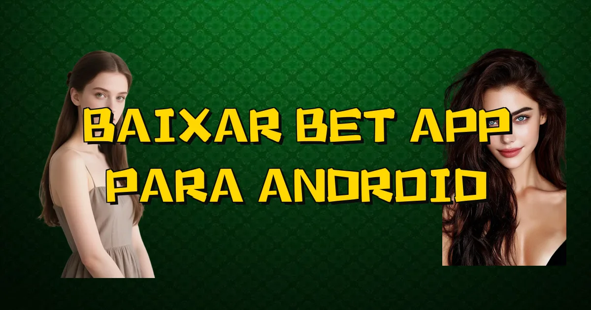 Baixar Bet App Para Android Oficial