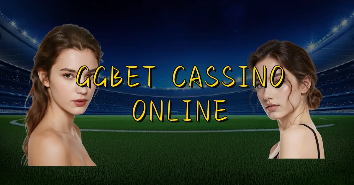 Ggbet Cassino Online Oficial