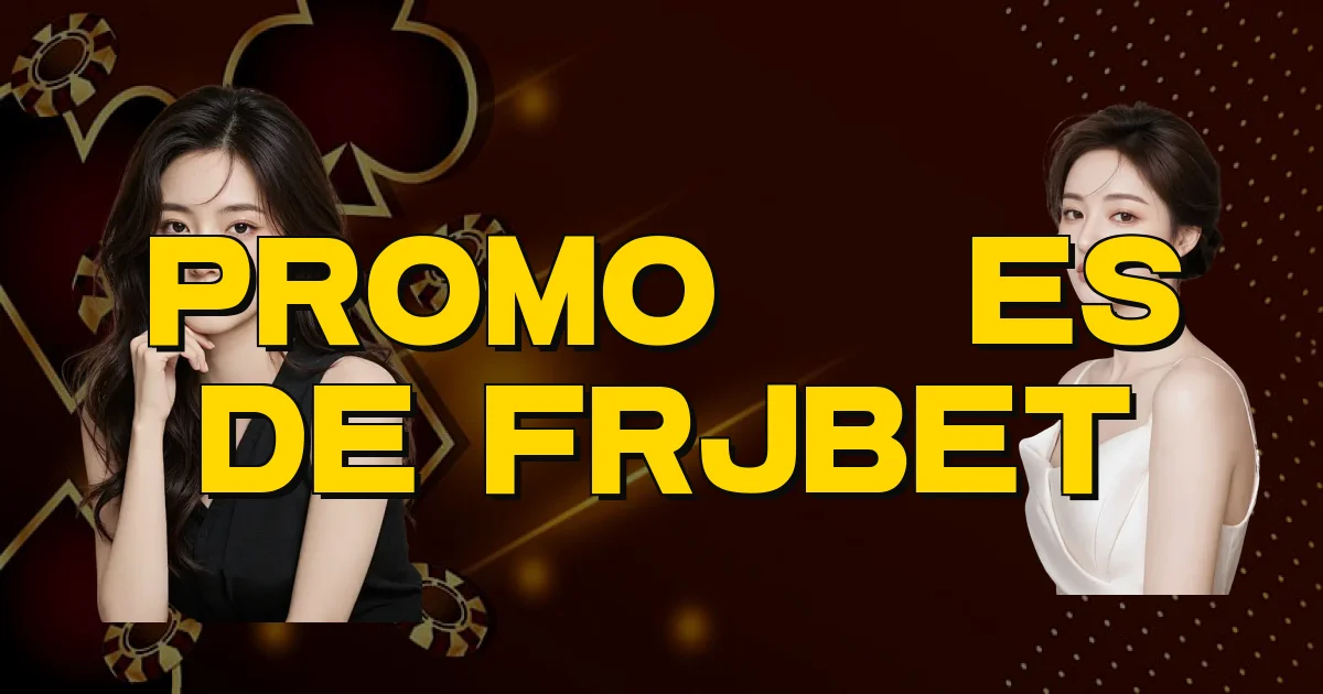 Promoções De Frjbet Oficial