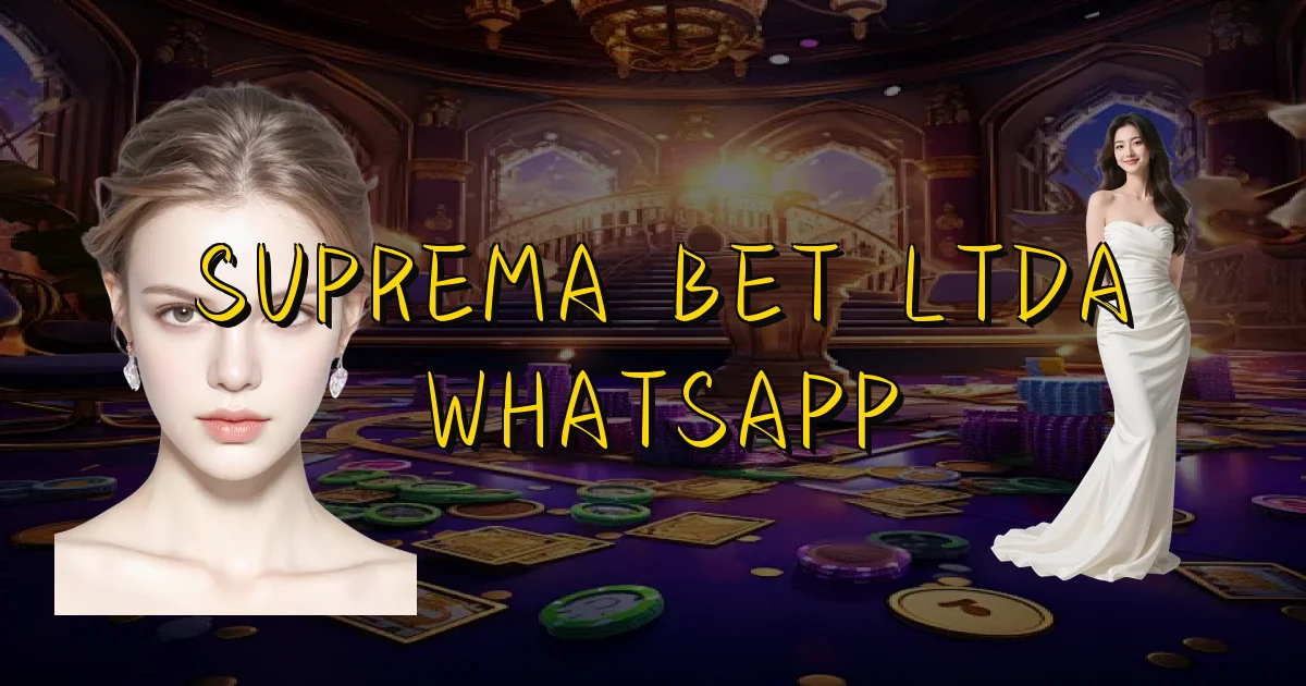 Suprema Bet Ltda Whatsapp Oficial